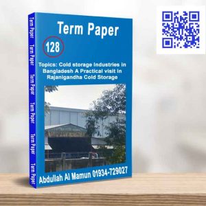 Cold storage Industries in Bangladesh A Practical visit in Rajanigandha Cold Storage
