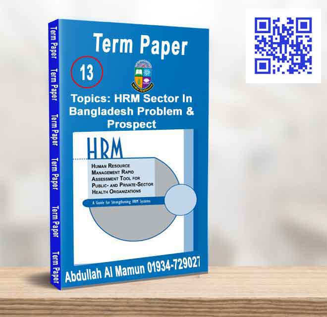 HRM Sector In Bangladesh Problem & Prospect