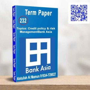 Credit policy & risk management Bank Asia