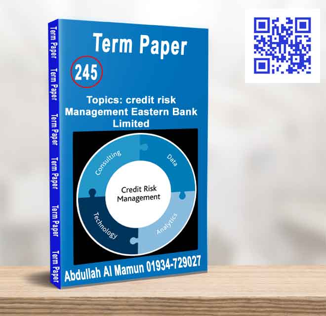 Credit risk management Eastern Bank Limited