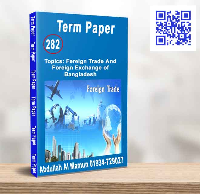 Foreign Trade And Foreign Exchange of Bangladesh